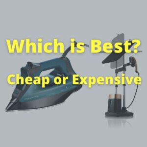 Cheap and Expensive iron comparison
